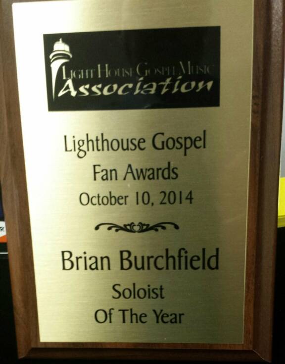 Lighthouse Gospel Fan Awards plaque, October 10, 2014: Brian Burchfield, Soloist Of The Year