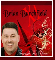 Brian Burchfield, Through The Years, CD cover